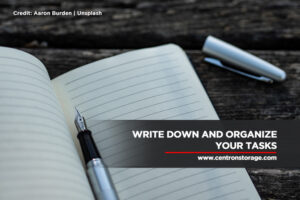 Write down and organize your tasks