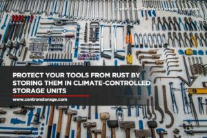 Protect your tools from rust by storing them in climate-controlled storage units